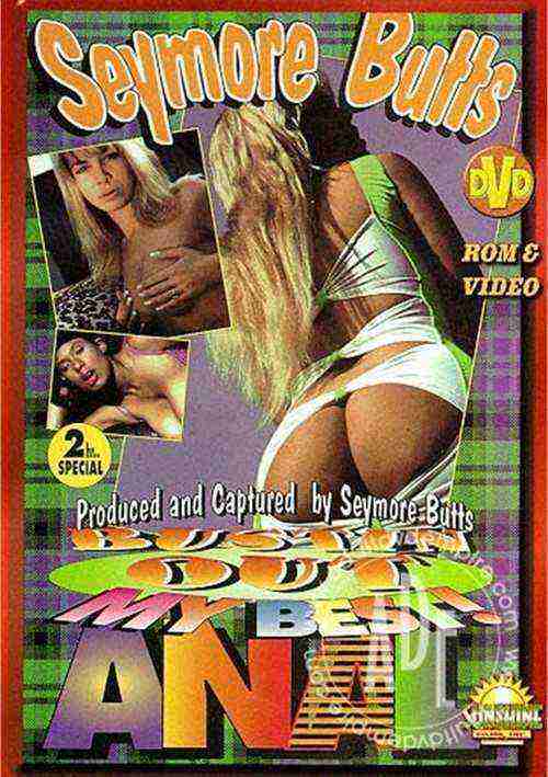 [18+] Seymore Butts' Bustin Out My Best Anal