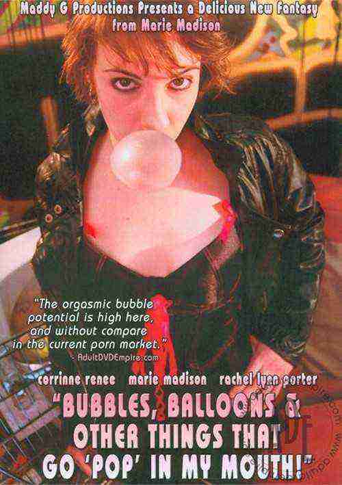[18+] Bubbles, Balloons & Other Things That Go 'Pop' In My Mouth!