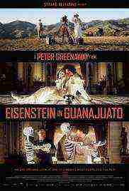 [16+] Eisenstein In Guanajuato (2015)