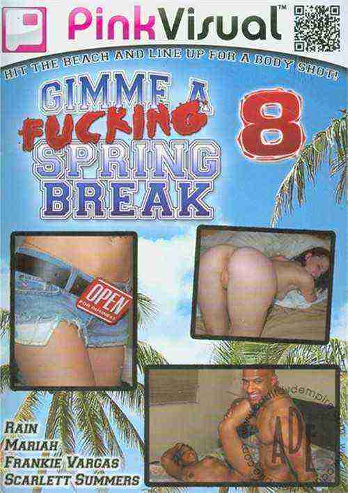 [18+] Gimme A Fucking Spring Break 8