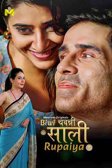 Biwi Chawanni Saali Rupaiya (2026) Season 1 Episode 4 Mastram Originals (2026)