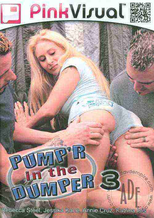 [18+] Pump'r In The Dumper 3