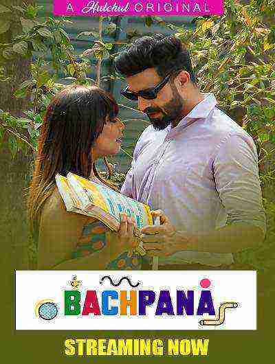 Bachpana (2024) Season 1 Episode 1 Hulchul Originals (2024)