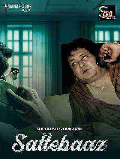 Sattebaaz (2024) Season 1 Episode 2 Sol Talkies (2024)
