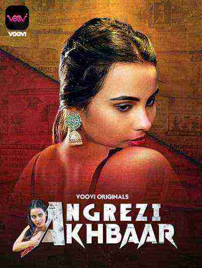 Angregi Akhbar (2024) Season 1 Episode 2 Voovi Originals (2024)