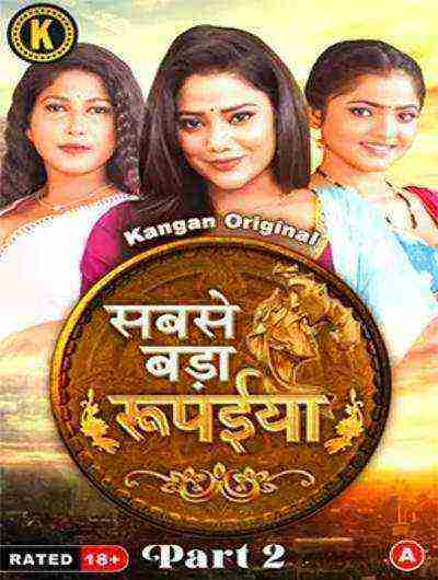 Sabse Bada Rupaya (2024) Season 1 Part 2 Episode 3 Kangan Originals (2024)