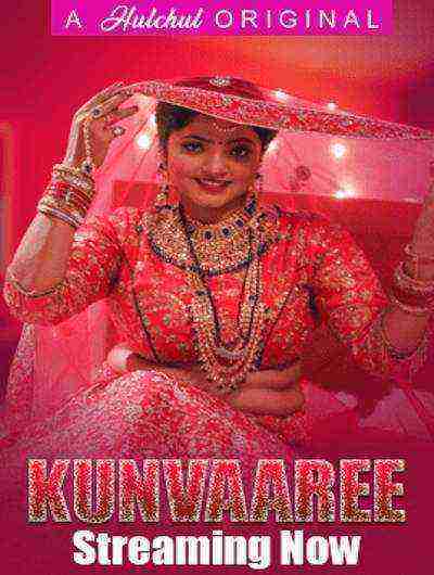 Kunvaaree (2024) Season 1 Episode 4 Hulchul Originals (2024)