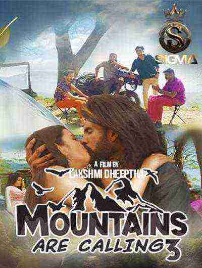 Mountains are Calling (2024) Season 1 Episode 3 Yessma Originals (2024)