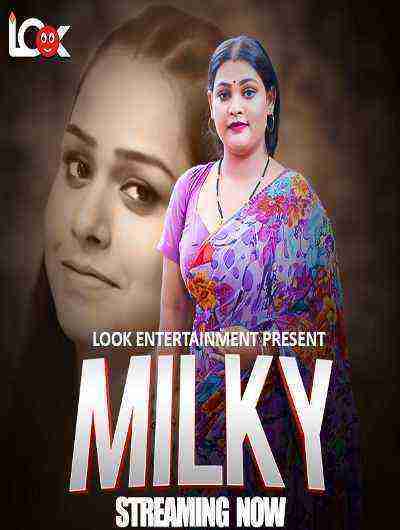 Milky (2024) Season 1 Episode 5 Look Entertainment (2024)