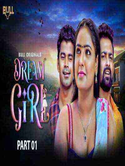 Dream Girl (2024) Season 1 Episode 1 Bull Originals (2024)