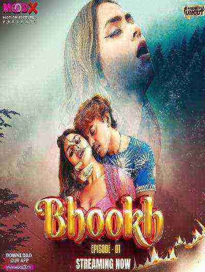 Bhookh (2024) Season 1 Episode 3 Moodx Originals (2024)