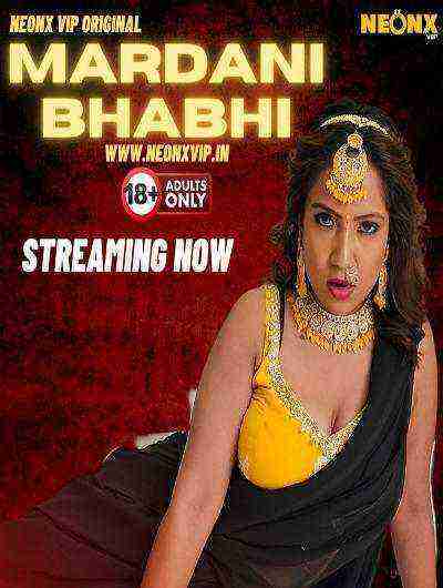 Mardani Bhabhi UNCUT (2024) Neonx Originals (2024)