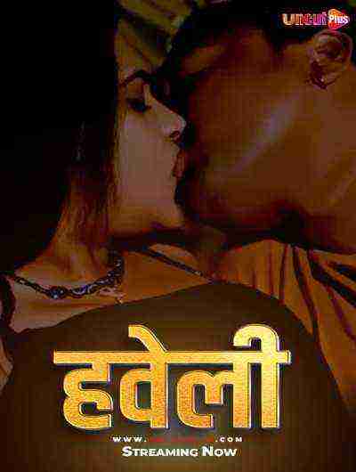 Haveli (2024) Uncutplus (2024)