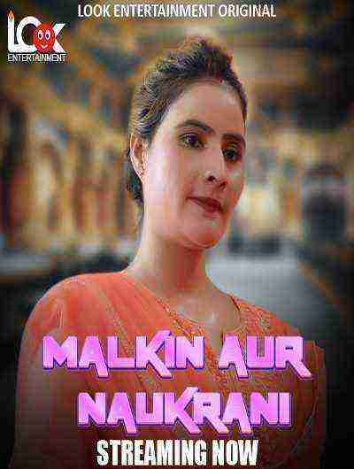 Malkin Aur Naukrani (2024) Season 1 Episode 1 Look Entertainment Originals (2024)