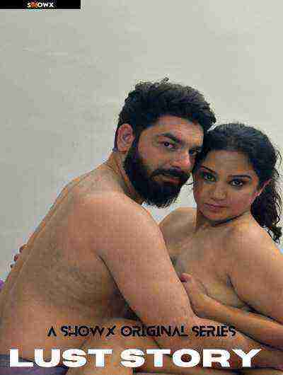 Lust Story (2024) Showx Originals (2024)