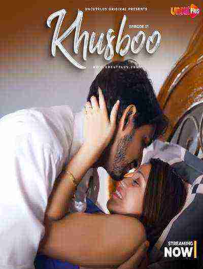Khusboo (2024) Season 1 Episode 1 Uncutplus (2024)