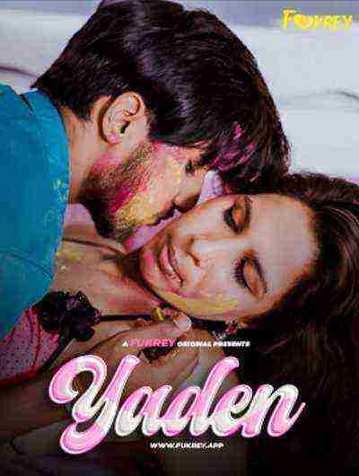 Yaden (2024) Fukrey Originals (2024)
