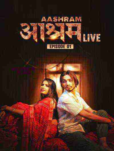Aashram Live (2024) Season 1 Episode 1 Meetx Originals (2024)