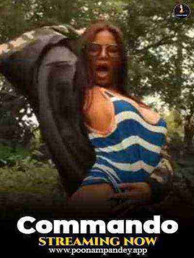 Commando (2024) Poonam Pandey (2024)