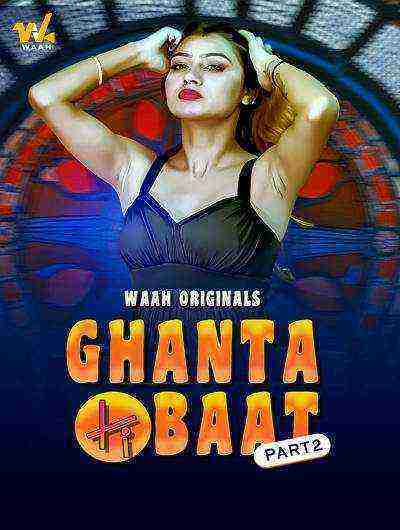 Ghanta Ki Baat (2024) Season 1 Part 2 Waah Originals (2024)