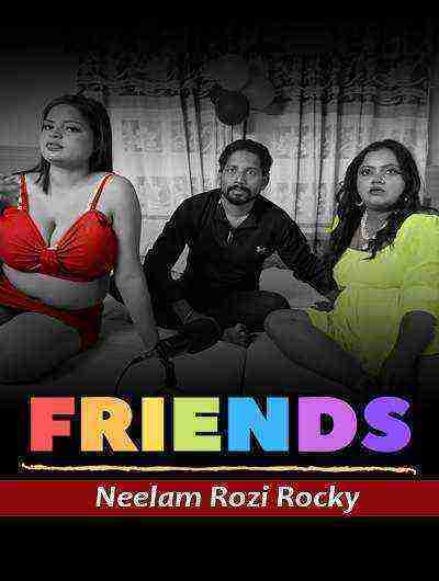 Friends Uncut (2024) Meetx Originals (2024)