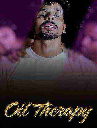 Oil Therapy 2 Uncut (2024) Meetx Originals (2024)