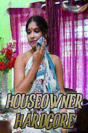 Houseowner Hardcore (2024) GoddesMahi (2024)