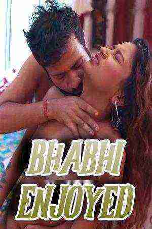 Bhabhi Enjoyed (2024) FansLove (2024)