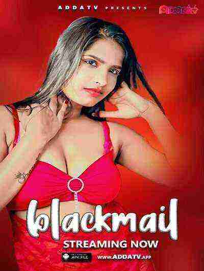 Blackmail (2024) Addatv (2024)