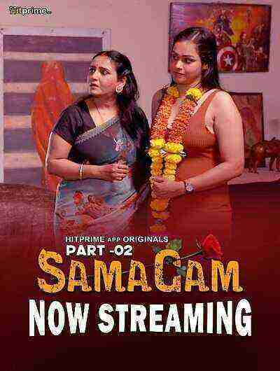 Samagam (2024) Season 1 Part 2 Episode 6 Hitprime Originals (2024)