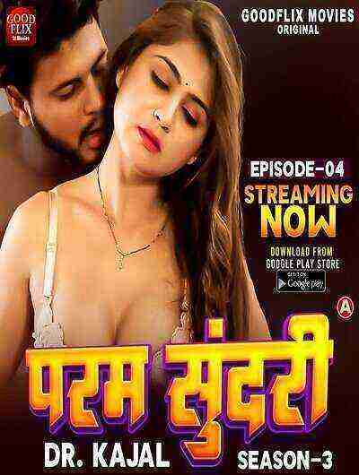 Dr Kajal (2024) Season 3 Episode 4 Goodflixmovies (2024)
