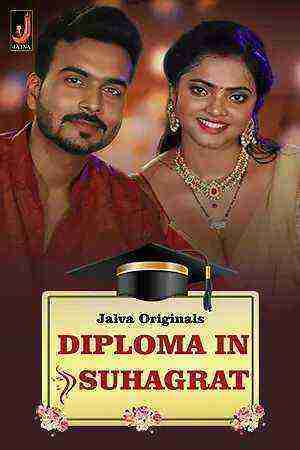 Diploma in Suhaagrat (2024) Season 1 Episode 1 Jalva Originals (2024)