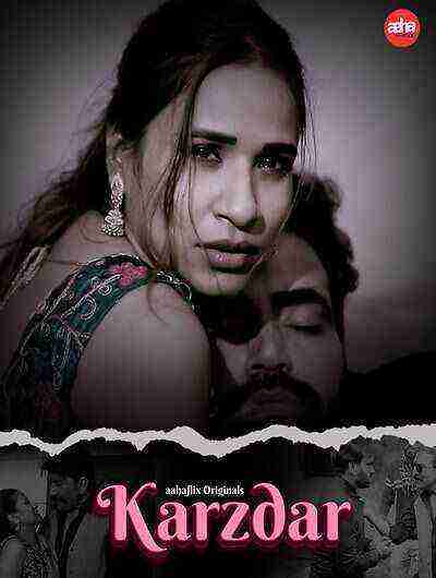 Karzdar (2024) Aahaflix Originals (2024)
