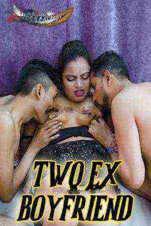 Two Ex Boyfriend (2024) GoddesMahi (2024)