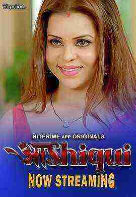 Aashiqui (2024) Season 1 Eoisode 3 Hitprime Originals (2024)