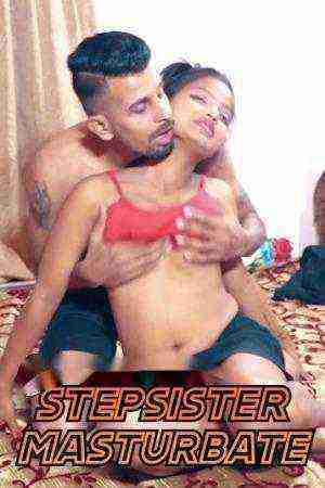 Stepsister Masturbate (2024) FansLove (2024)