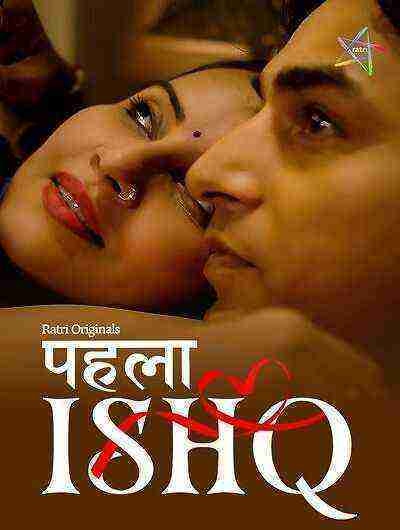 Phela Ishq (2024) Season 1 Episode 1 Ratri Originals (2024)