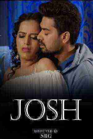 Josh (2024) Namasteyflix (2024)