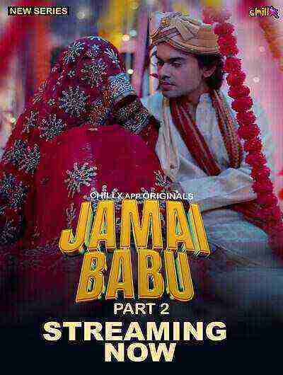 Jamai Babu (2024) Season 1 Episode 4 ChillX Originals (2024)