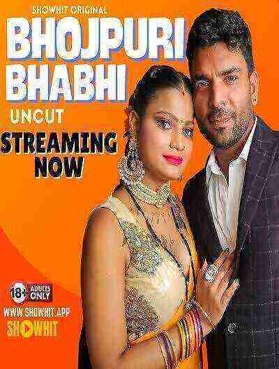 Bhojpuri Bhabhi (2024) Showhit Originals (2024)