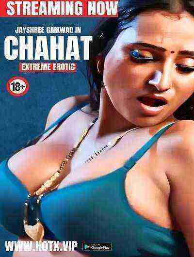 Chahat UNCUT (2024) HotX Originals (2024)