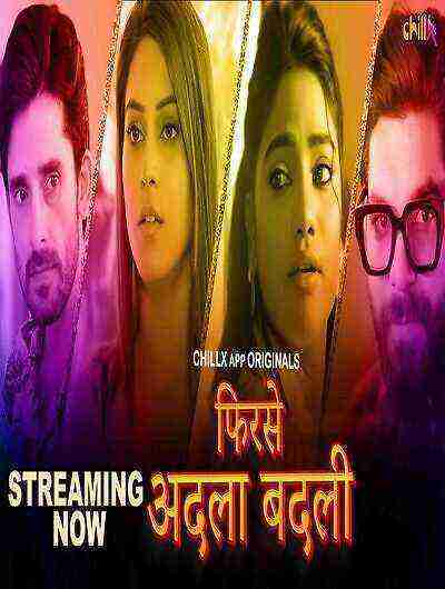 Phir se Adla Badli (2024) Season 1 Episode 3 ChillX Originals (2024)