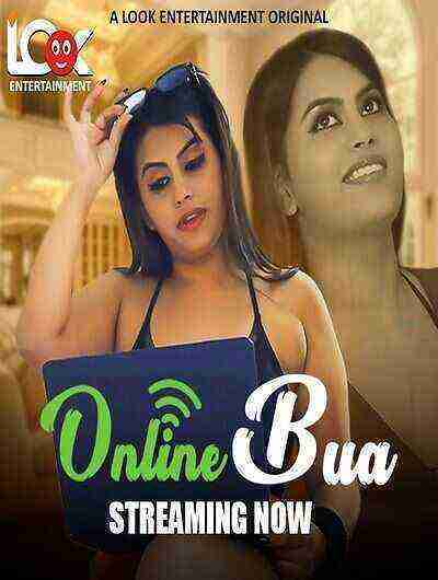 Online Bua (2024) Season 1 Episode 2 Look Entertainment (2024)