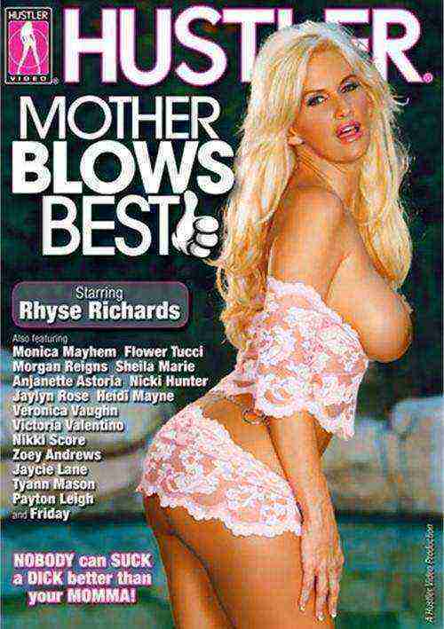 Mother Blows Best