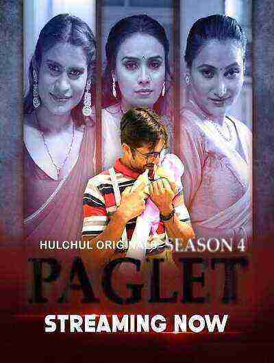 Paglet (2024) Season 4 Episode 1 Hulchul Originals (2024)