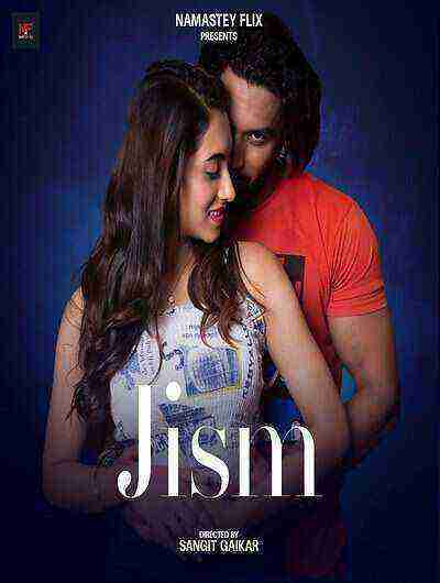 Jism (2024) Namasteyflix (2024)