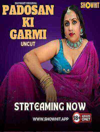Padosan Ki Garmi UNCUT (2024) Showhit Originals (2024)