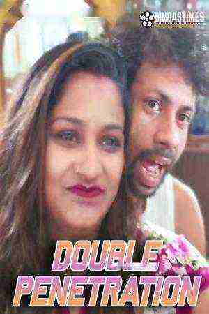 Double Penetration (2024) BindasTimes Originals (2024)