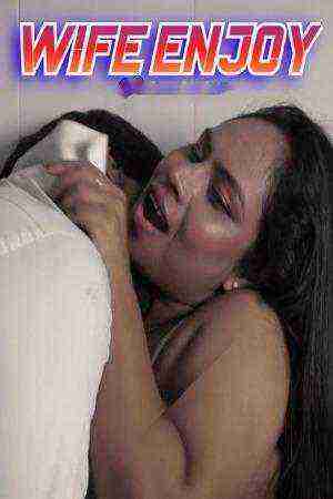 Wife Enjoy (2024) FansLove (2024)