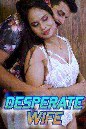 Desperate Wife (2024) FansLove (2024)